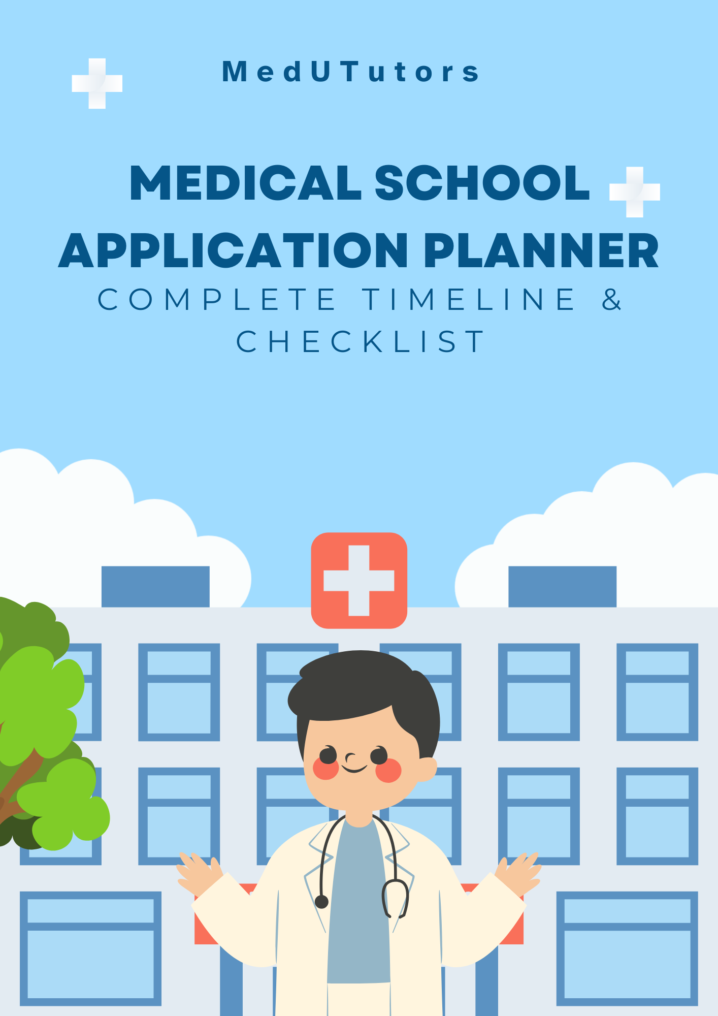 Medical School Application Planner – Complete Timeline & Checklist